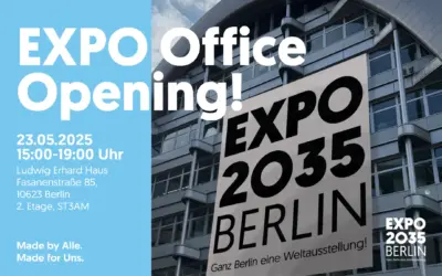 EXPO 2035 Berlin – Office Opening