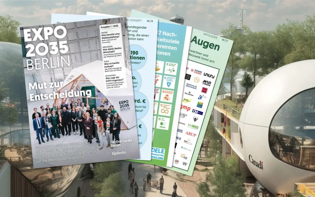 EXPO 2035 Berlin: Das neue Magazin zur Weltausstellung ist da!